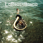 LaBrassBanda – Übersee