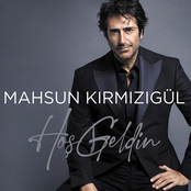 Mahsun Kirmizigül – Hoş Geldin