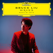 Bruce Liu – WAVES (Music by Satie)
