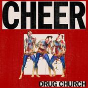 Drug Church – Cheer