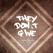 They Don't Give