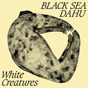 Black Sea Dahu – White Creatures