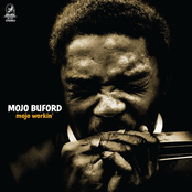 Mojo Workin'