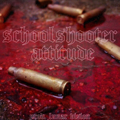 Schoolshooter Attitude