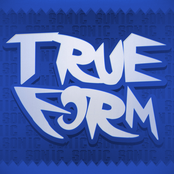 True Form