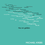 Michael Krebs – Hat mir gefallen
