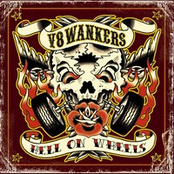 V8 Wankers – Hell On Wheels