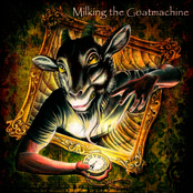 Milking The Goatmachine – Clockwork Udder