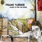 Frank Turner – Sleep Is For the Week