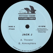 Thirstin' b/w Atmosphere