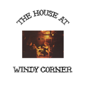 The House at Windy Corner