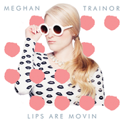Lips Are Movin cover
