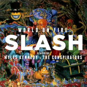 Slash Feat. Myles Kennedy And The Conspirators – World on Fire