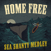Home Free – Sea Shanty Medley