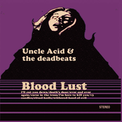 Uncle Acid – Blood Lust