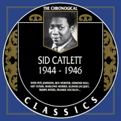 The Chronological Classics: Sid Catlett 1944-1946