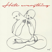 Hate Everything - EP