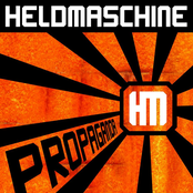 Heldmaschine – Propaganda