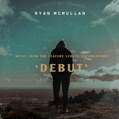Ryan McMullan – The "Debut" Mix Tape