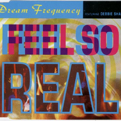 Feel So Real
