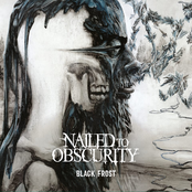 Nailed To Obscurity – Black Frost
