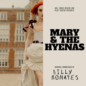 Mary & The Hyenas