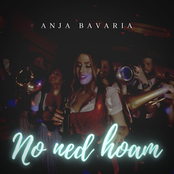Anja Bavaria – No ned hoam