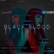 Black Blood (Dance and Destroy)