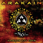 Arakain XXV Eden