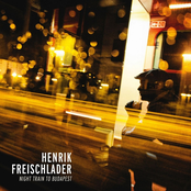 Henrik Freischlader – Night Train to Budapest