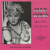 Sixteen Sultry Songs Sung By Mae West 