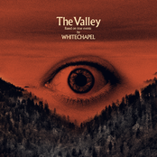 Whitechapel – The Valley