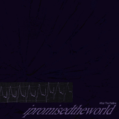 I Promised the World – After The Flatline