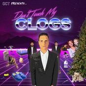 Don’t Touch My Clogs