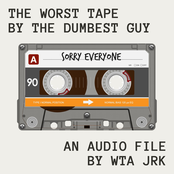 The Worst Tape By The Dumbest Guy