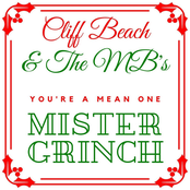 You're a Mean One Mister Grinch