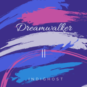 Dreamwalker: Part II