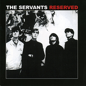 The Servants – Reserved