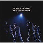 Da Best of DA PUMP JAPAN TOUR 2003 REBORN