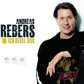 Andreas Rebers – Ich Regel Das