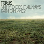 Why Does It Always Rain on Me?