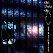Girls Under Glass – Nightmares