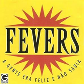 A Gente Era Feliz e Não Sabia