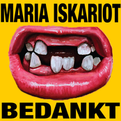 Maria Iskariot – Bedankt