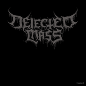 Dejected Mass
