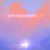 Dreamseeker, I: Dawn