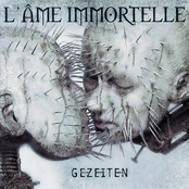 L'Âme Immortelle – Gezeiten