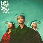 Cassia – Right There