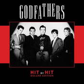 The Godfathers – Hit By Hit - Deluxe Edition