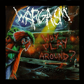 Wargasm – Why Play Around?